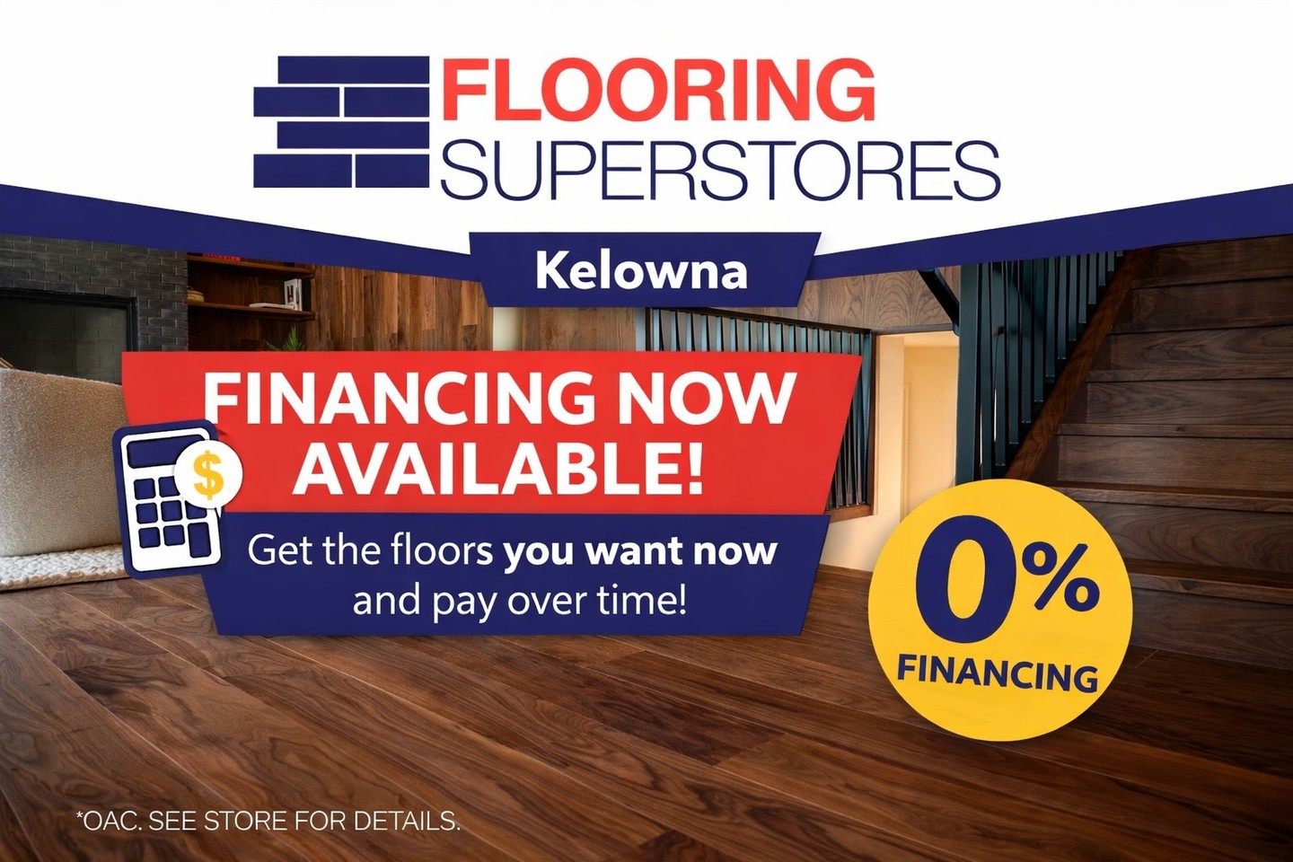 Financing Now Available at Kelowna Flooring Superstore!